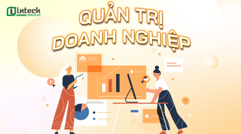 mo hinh quan tri doanh nghiep la gi  cac mo hinh quan tri hien dai thuong dung