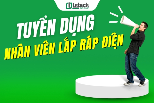 tuyen dung nhan vien lap rap dien