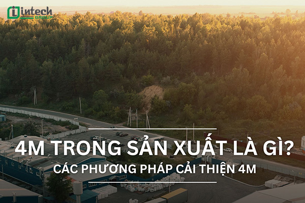 Phương pháp 4M trong sản xuất