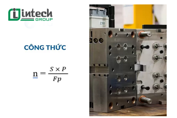 Công thức tính Cavity - Tính theo lực kẹp khuôn của máy