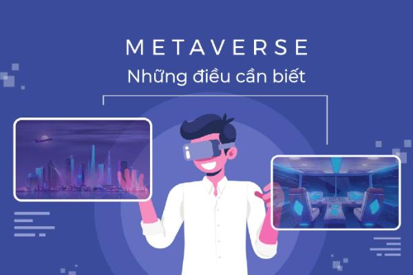 Metaverse (tạm dịch là vũ trụ ảo)